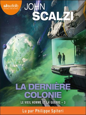 cover image of La Dernière Colonie--Le Vieil Homme et la guerre, Tome 3